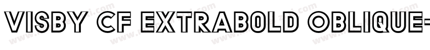 Visby CF ExtraBold Oblique字体转换